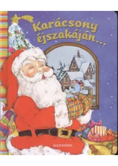 KARÁCSONY ÉJSZAKÁJÁN... §K