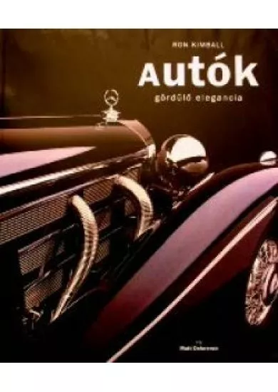 AUTÓK /GÖRDÜLŐ ELEGANCIA