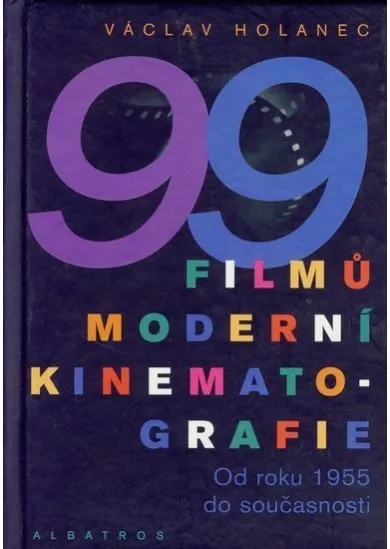 99 filmů moderní kinematografie