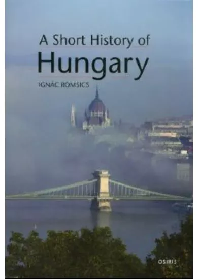 A Short History of Hungary