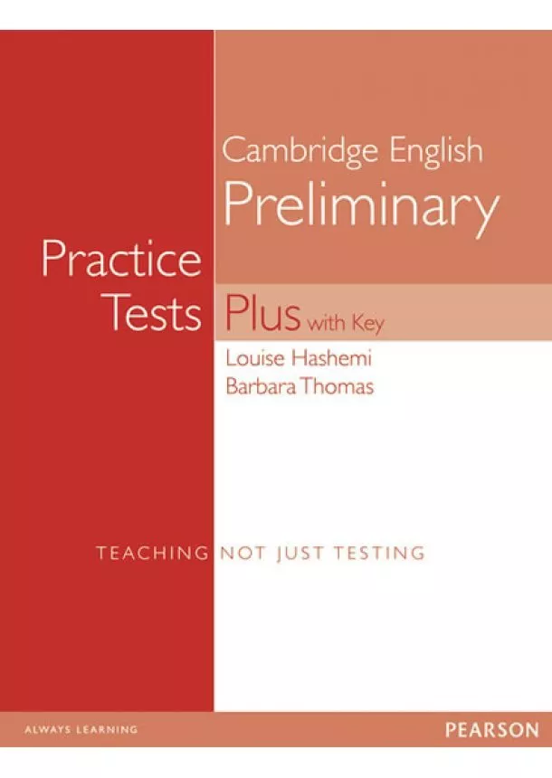 Louise Hashemi, Barbara Thomas - Practice Tests Plus Cambridge English Preliminary 2003 w/ key