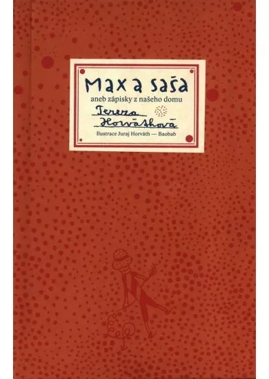 Max a Saša aneb zápisky z našeho domu