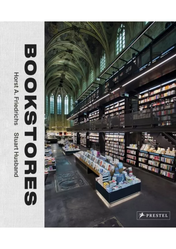 Stuart Husband - Bookstores: A Celebration of Independent Booksellers