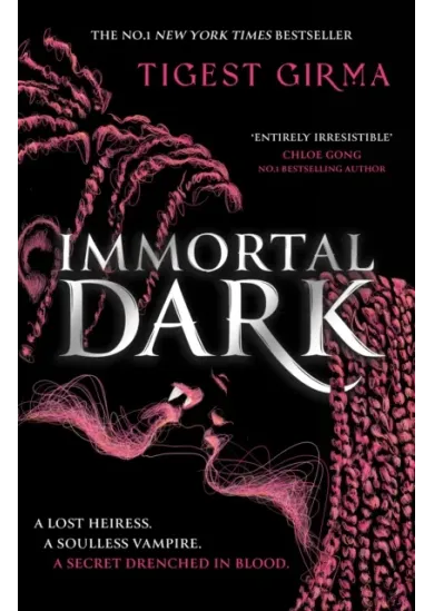Immortal Dark Trilogy: Immortal Dark