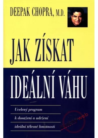 Jak získat ideální váhu