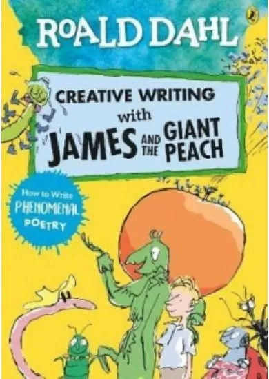 Roald Dahl: Creative Writing With James