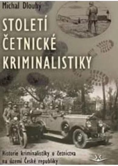 Století četnické kriminalistiky