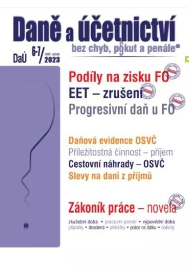 DaÚ 6-7/2023 EET zrušení od 1. 1. 2023