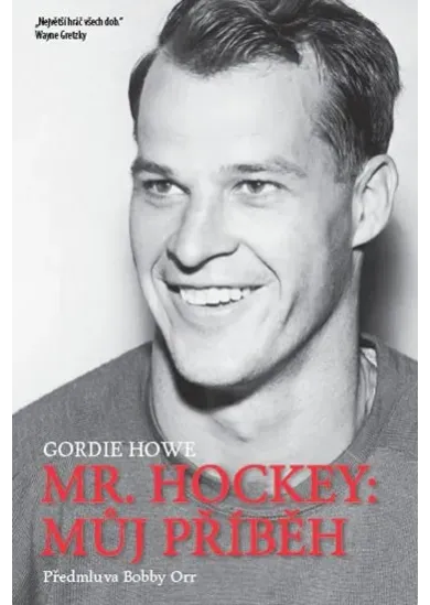 Mr. Hockey: Můj příběh