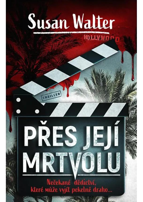 Susan Walter - Přes její mrtvolu