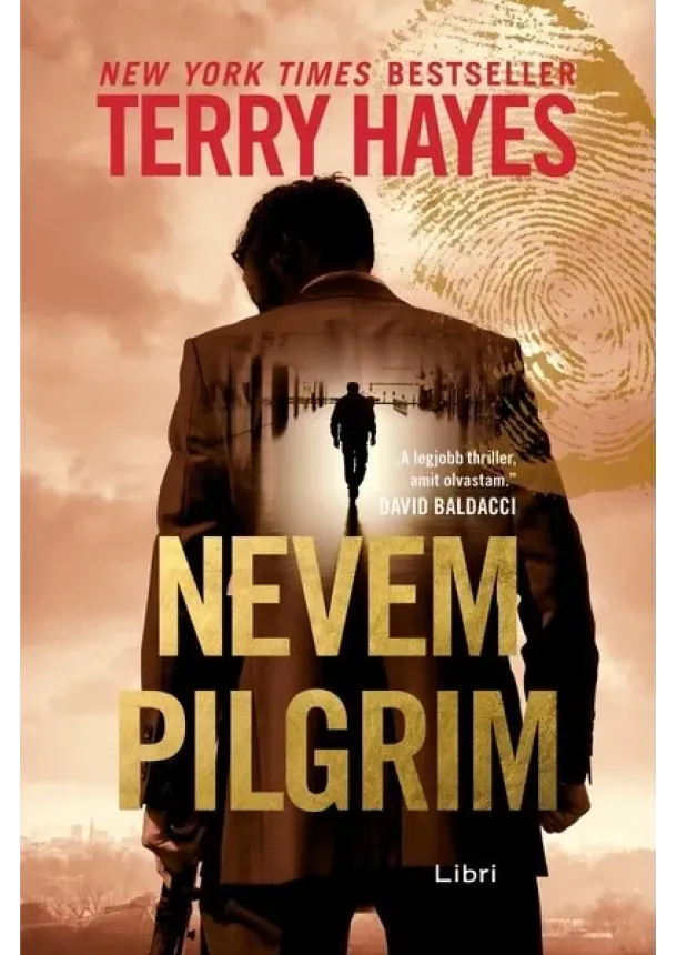 Terry Hayes - Nevem Pilgrim (3. kiadás)