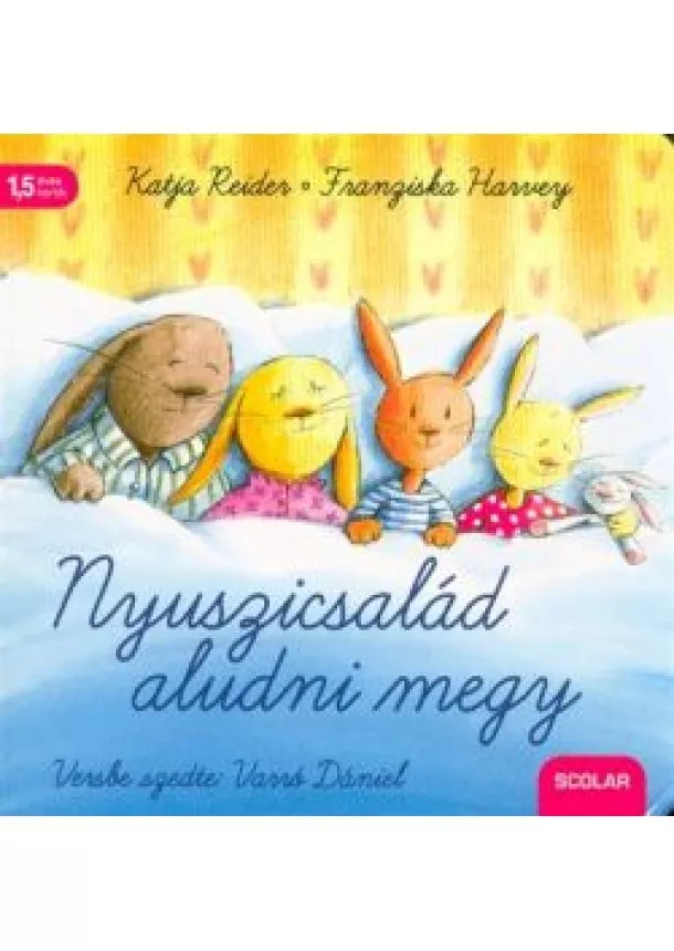 Katja Reider - Nyuszicsalád aludni megy