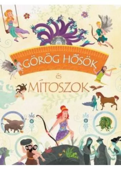 Görög hősök és mítoszok