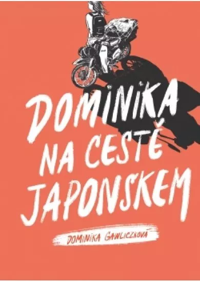 Dominika na cestě Japonskem
