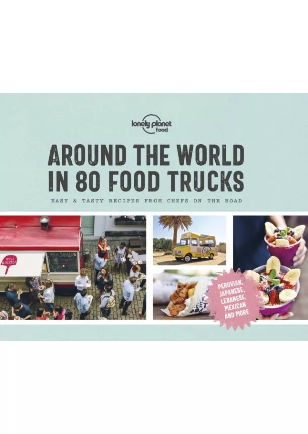  Food - Around the World in 80 Food Trucks 1