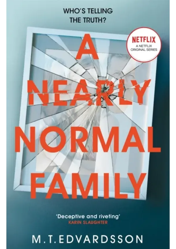 M. T. Edvardsson - A Nearly Normal Family