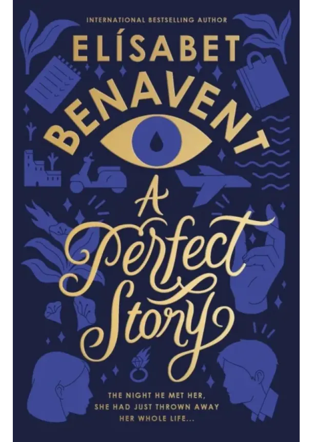 Elisabet Benavent - A Perfect Story