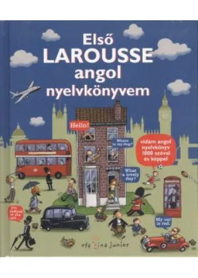 ELSŐ LAROUSSE ANGOL NYELVKÖNYVEM