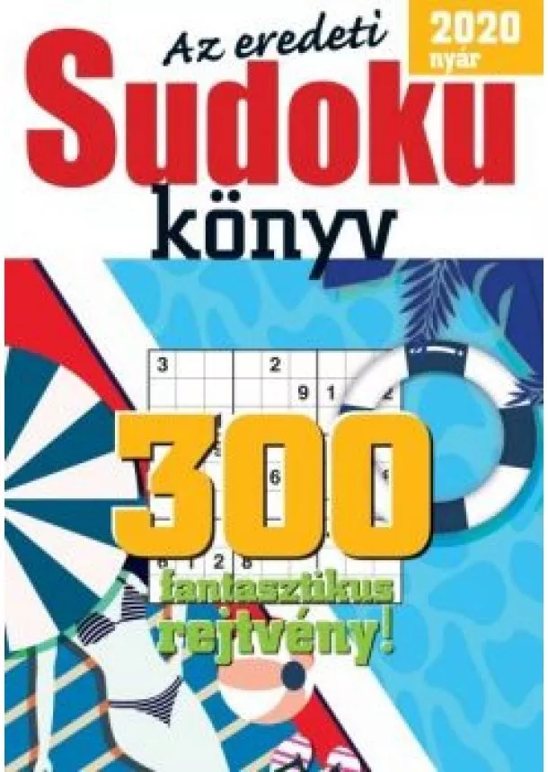 Rejtvénykönyv - Az eredeti Sudoku könyv - 300 fantasztikus rejtvény!