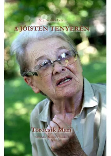 A Jóisten tenyerén (2. kiadás)