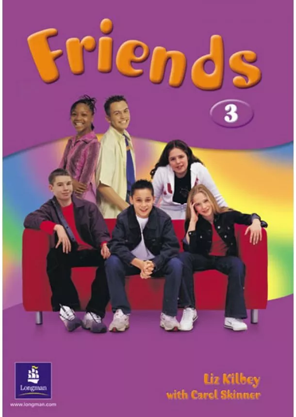 Liz Kilbey - Friends 3 Students´ Book