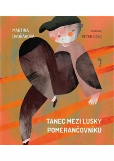 Tanec mezi lusky pomerančovníku