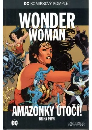 DC 99: Wonder Woman - Amazonky útočí 1 - DC Komiksový komplet 98