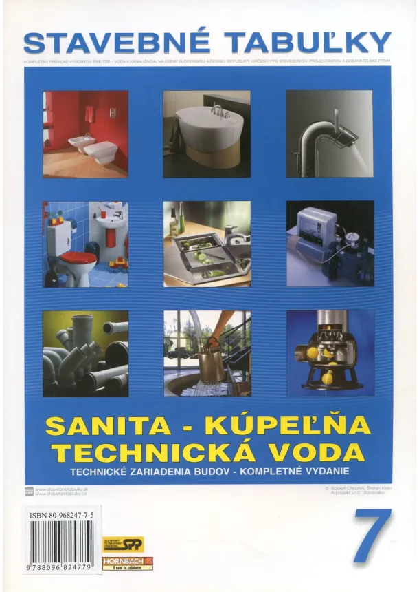 Robert Chromík, Štefan Klein - Stavebné tabuľky 7 - Sanita - Kúpeľňa - Technická voda