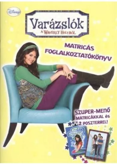 VARÁZSLÓK A WAVERLY HELYBŐL /MATRICÁS FOGLALKOZTATÓKÖNYV