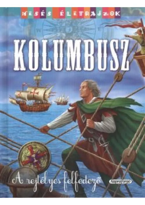 MESEKÖNYV - KOLUMBUSZ