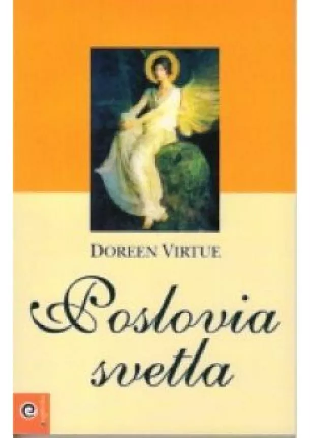 DOREEN VIRTUE - Poslovia svetla