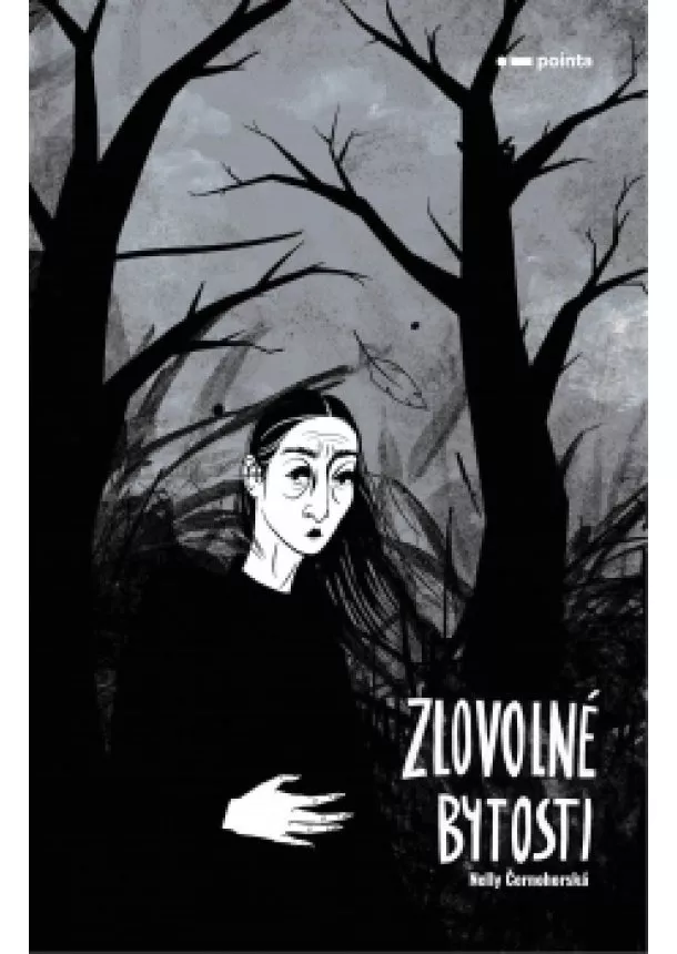 Nelly Černohorská - Zlovolné bytosti