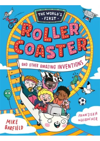 The World’s First Rollercoaster