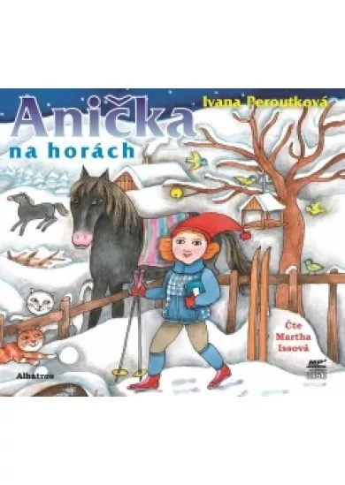 Anička na horách (audiokniha pro děti)