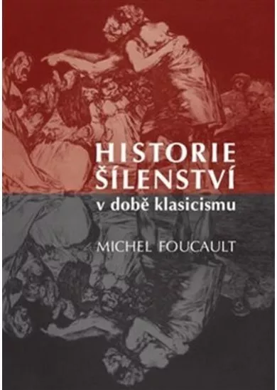 Historie šílenství v době klasicismu