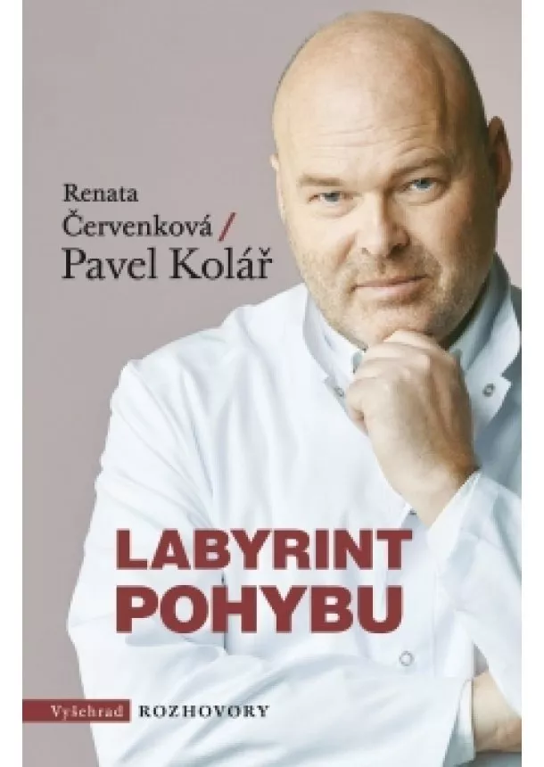 Pavel Kolář, Renata Červenková - Labyrint pohybu