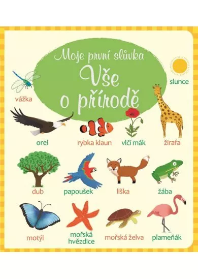 Vše o přírodě - Moje první slůvka