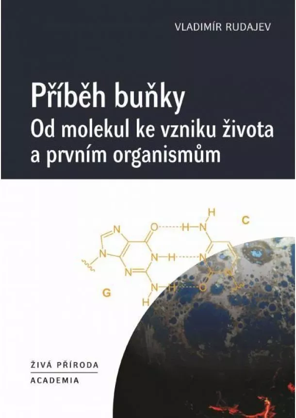 Vladimir Rudajev - Příběh buňky