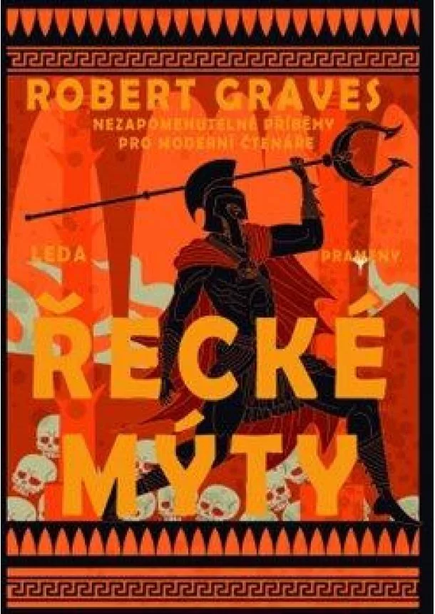 Robert Graves - Řecké mýty - Komplexní převyprávění řeckých mýtů