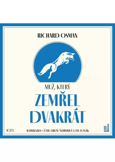 ŠVORMOVÁ L. / VLASÁK J. / OSMAN RICHARD  MUŽ, KTERÝ ZEMŘEL DVAKRÁT (MP3-CD)