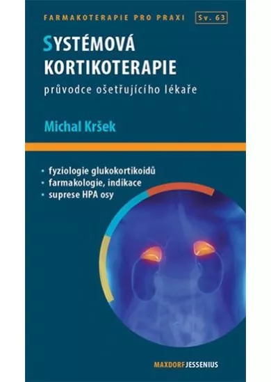 Systémová kortikoterapie - Průvodce ošetřujícího lékaře