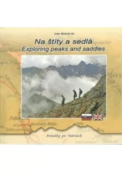 Na štíty a sedlá - Exploring peaks and saddles