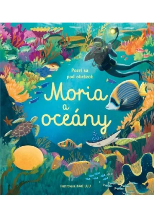 Kolektív autorov - Moria a oceány – Pozri sa pod obrázok