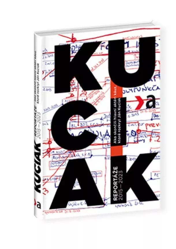 Ján Kuciak - Kuciak - Reportáže 2015 – 2023