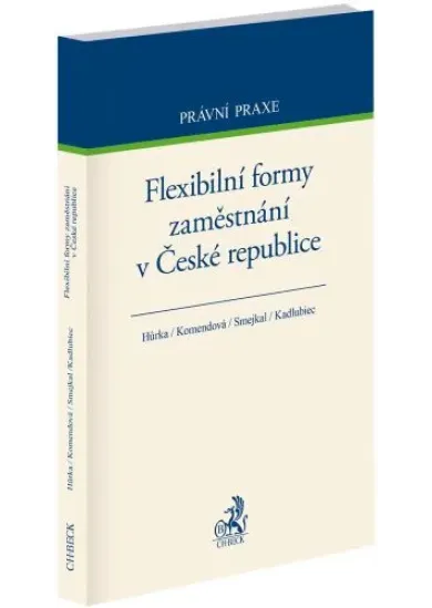 Flexibilní formy zaměstnání v České republice