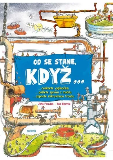 Co se stane, když…