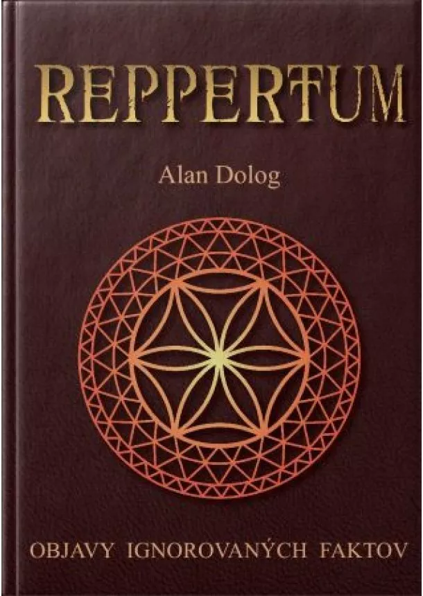 Alan Dolog - Reppertum - Objavy ignorovaných faktov