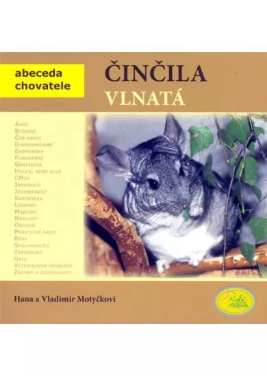 Činčila vlnatá - Abeceda chovatele