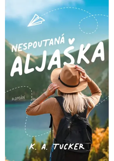 Nespoutaná Aljaška