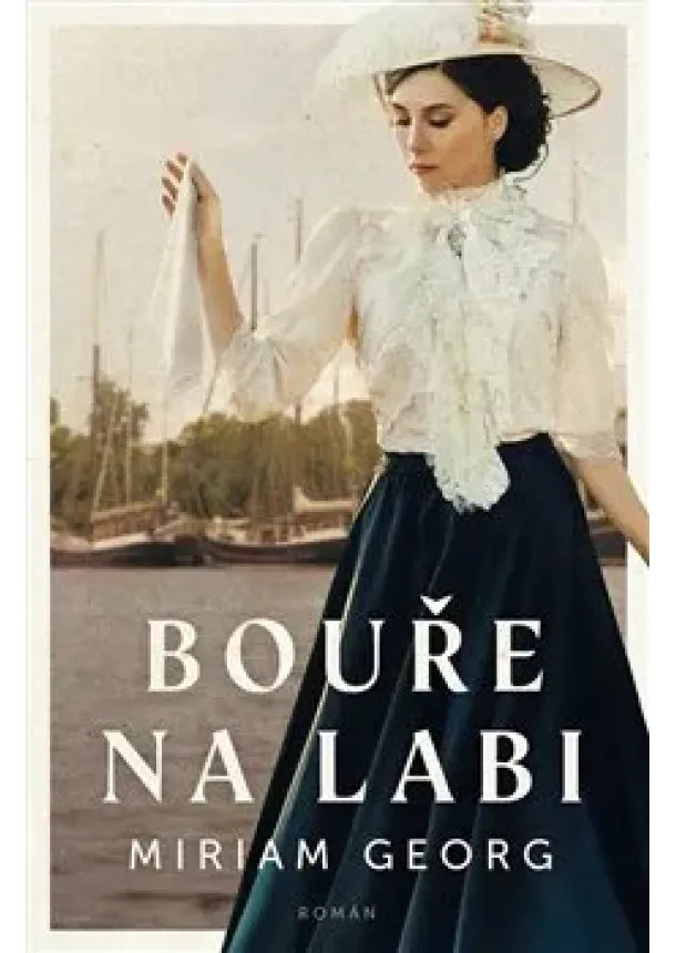 Miriam Georg - Bouře na Labi